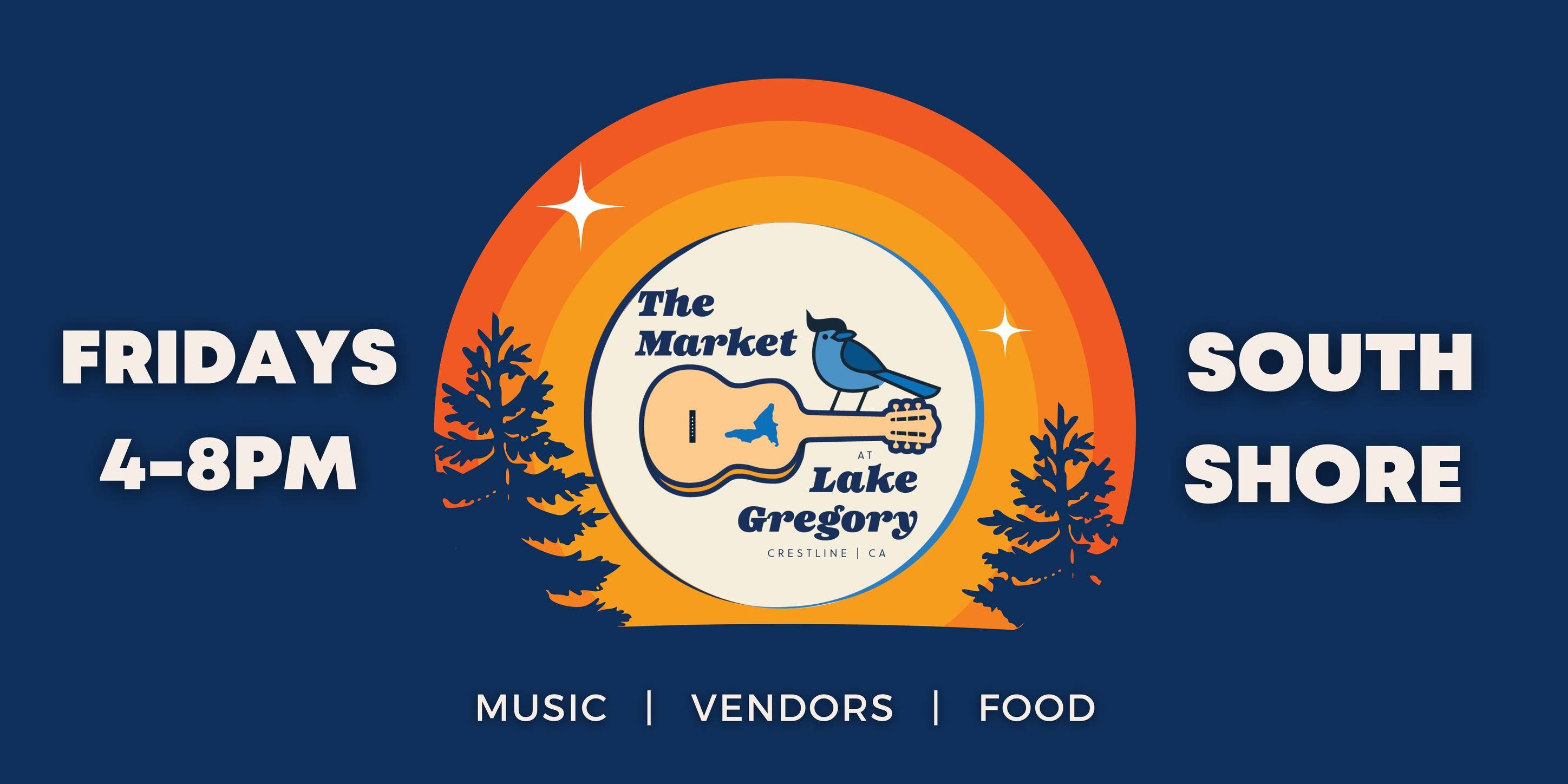 The Market @ Lake Gregory - your Crestline Farmers' Market